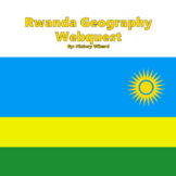 Rwanda Geography Webquest