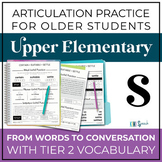 S Articulation for Older Students from Words to Carryover 