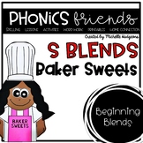 S Blends Beginning Blends Phonics Activities Baker Sweets 