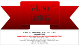 S - Blends Ladybug