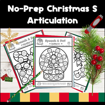 Preview of S Christmas Articulation Worksheets - Bingo Dabbers