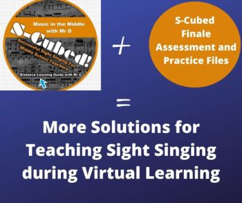 Preview of S-Cubed Sight Singing Supplemental Finale Assessment/Practice Examples