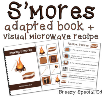 Preview of S'mores Visual Recipe, Adapted Book and Worksheets for Special Education