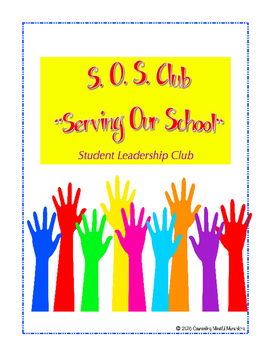 Preview of S. O. S. Club - A Student Leadership Club Manual