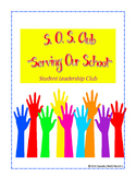 S. O. S. Club - A Student Leadership Club Manual