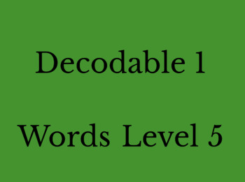 Preview of S.P.I.R.E. Reading Program Decodable 1 Words - Level 5