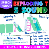 S Sound SLIDE and EXPLODING T for Eliciting the S Sound!