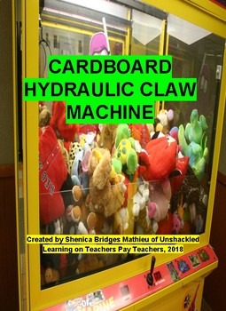 Preview of S.T.E.A.M Activity : The Cardboard Hydraulic Powered Claw Machine