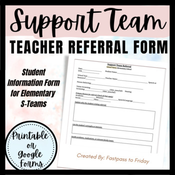 Preview of S-Team Referral Form- Elementary Support Teams, M-Team, MTSS, RTI Intervention