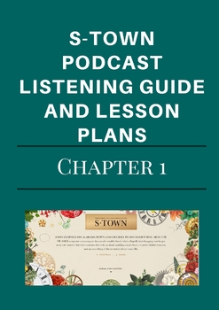 Preview of S-Town Podcast Chapter 1 Listening Guide and Lesson Plans