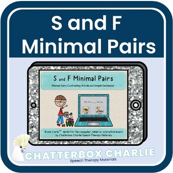Preview of S and F Minimal Pairs Contrasting Words Simple Sentences Articulation Boom Cards