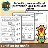 Sécurité personnelle cahier (Grade 1 FRENCH Ontario Health)