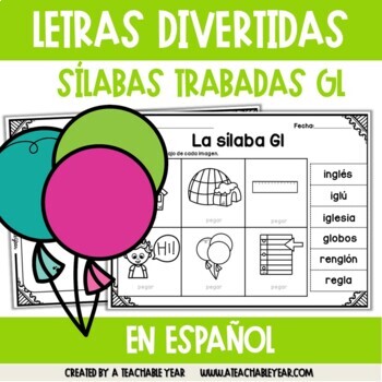Sílabas Divertidas Gl | Spanish Pack by A Teachable Year | TPT