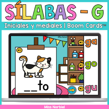 Sílabas con G | Sílabas ga gue gui go gu ge gi | Spanish Syllables Boom  Cards