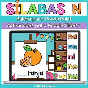 Sílabas con N na ne ni no nu | Spanish Syllables Google Classroom™ | Letra N