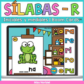 Silabas Con R Ra Re Ri Ro Ru Spanish Syllables Boom Cards By Miss Norbiel
