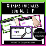 Sílabas iniciales con M, L, P con Google Slides - Distance