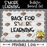 S'more Learning Bulletin Board Set-Printable and SVG