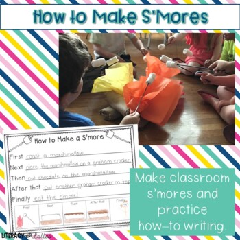 How to Make S'Mores {craft, cooking in the classroom and procedural ...