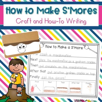 Preview of How to Make S'Mores {craft, cooking in the classroom and procedural writing}