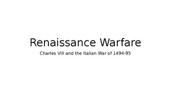 Preview of S3 Renaissance Warfare: Charles VIII and the Italian War of 1494-95