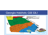 S3L1 NEW GSE GA Habitats Adaptations Google Classroom