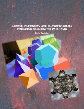 Preview of SACRED GEOMETRY AND PLATONIC SOLIDS CREATIVE STRATEGIES FOR CALM