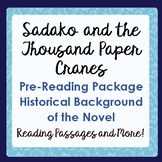 SADAKO AND THE THOUSAND PAPER CRANES Historical Background