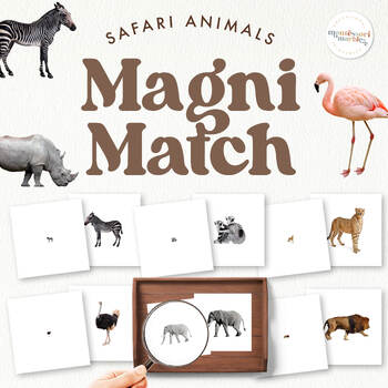 Preview of SAFARI ANIMALS Magnifying Matching Game | Montessori Inspired Activity