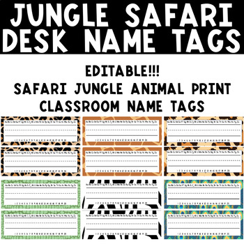 SAFARI | JUNGLE | ANIMAL PRINT EDITABLE CLASSROOM NAME TAGS | TPT