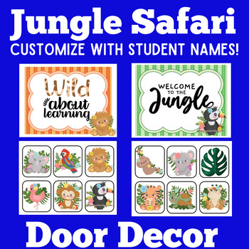 Preview of SAFARI JUNGLE THEME Classroom Door Decor Posters EDITABLE Bulletin Board