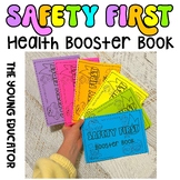 SAFETY FIRST - HEALTH EDUCATION BOOSTER BOOK (Fire,Water,L