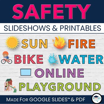 Preview of Summer SAFETY Lessons: Sun, Water, Bike, Playground, Fire, Cyber & Worksheets