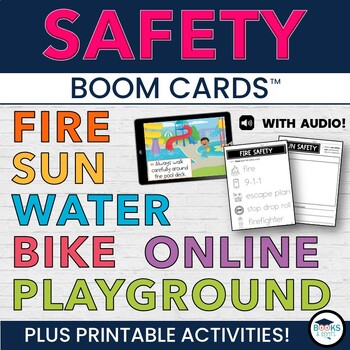 Preview of Summer SAFETY - Sun, Water, Fire, Bike & Playground BOOM CARDS + Worksheets