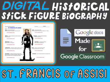 Preview of SAINT FRANCIS OF ASSISI Digital Historical Stick Figure - Editable Google Docs