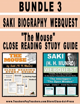 Preview of SAKI (H. H. MUNRO) BUNDLE 3|Webquest Bio | Close Reading Study Guide "The Mouse"