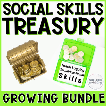 Preview of SALE Social Skills Treasury Digital and Print SEL Counseling GROWING BUNDLE