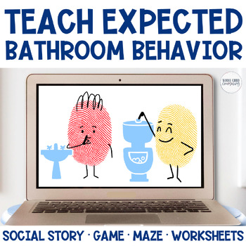 Preview of Teach Expected Bathroom Behavior with an Editable Social Story, Game, and More