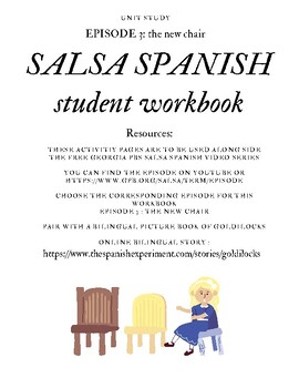 Preview of SALSA SPANISH EP.3 unit study : the new chair
