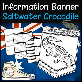 Preview of SALTWATER CROCODILE  Information Report Banner - Australian Animals