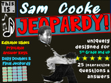 SAM COOKE JEOPARDY! Interactive Gameboard with Questions a