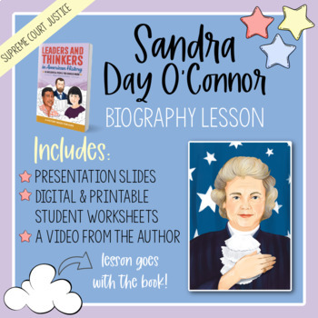 Preview of SANDRA DAY O'CONNOR | LEADERS & THINKERS IN AMERICAN HISTORY BIOGRAPHY LESSON