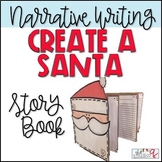 SANTA Narrative Paper Bag Writing Craft 2nd 3rd Grade