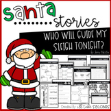 SANTA STORIES: Who Will Guide My Sleigh Tonight?