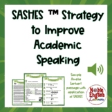 SASHES™ Strategy For ESL ELL to Improve Academic Speaking