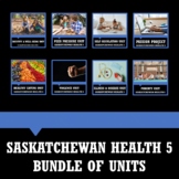 SASKATCHEWAN HEALTH 5 - COURSE BUNDLE OF 8 UNITS