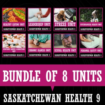 Preview of SASKATCHEWAN HEALTH 9 - BUNDLE OF 8 UNITS