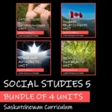 SASKATCHEWAN SOCIAL STUDIES 5 - BUNDLE OF 4 UNITS