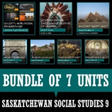 SASKATCHEWAN SOCIAL STUDIES 9 - BUNDLE OF 7 UNITS