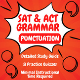 SAT & ACT Grammar Study Guide & Quizzes: Punctuation